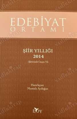 Edebiyat Ortamı - Şiir Yıllığı 2014