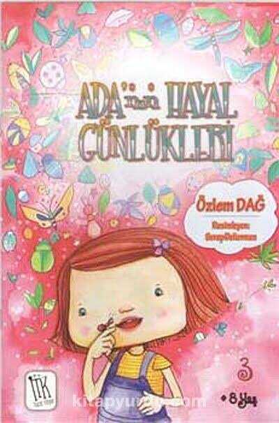 Ada'nın Hayal Günlükleri 3 — Özlem Dağ