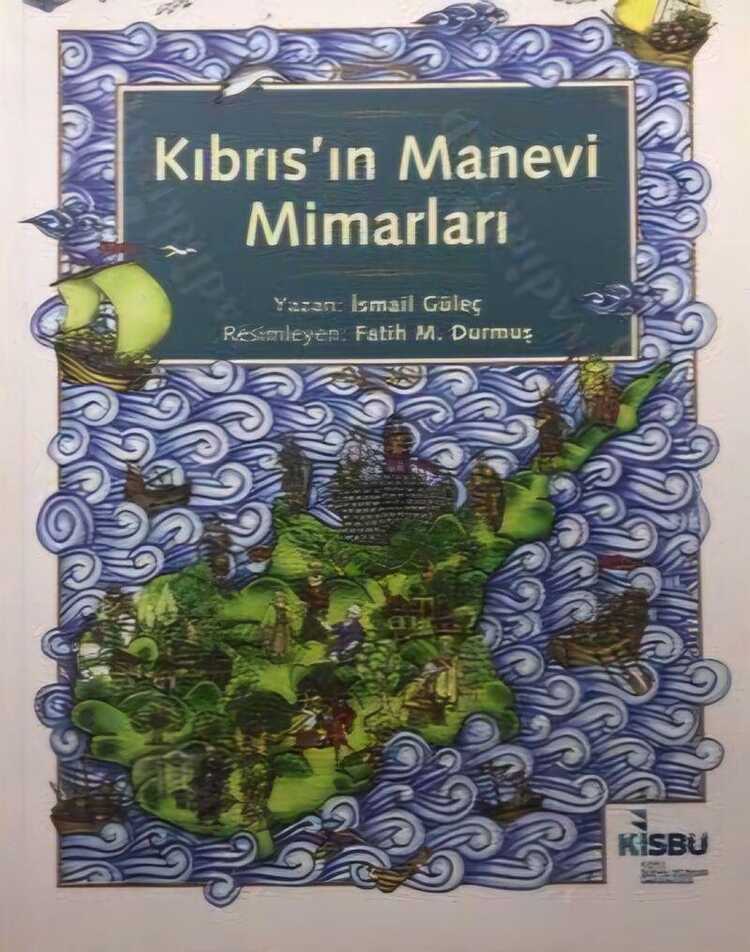 Kıbrıs'ın Manevi Mimarları