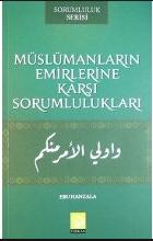 Müslümanların Emirlerine Karşı Sorumlulukları