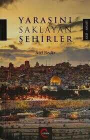 Yarasını Saklayan Şehirler