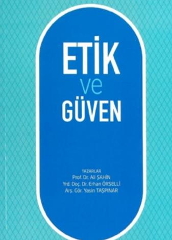 Etik ve Güven