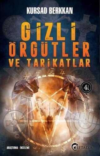 Gizli Örgütler ve Tarikatlar