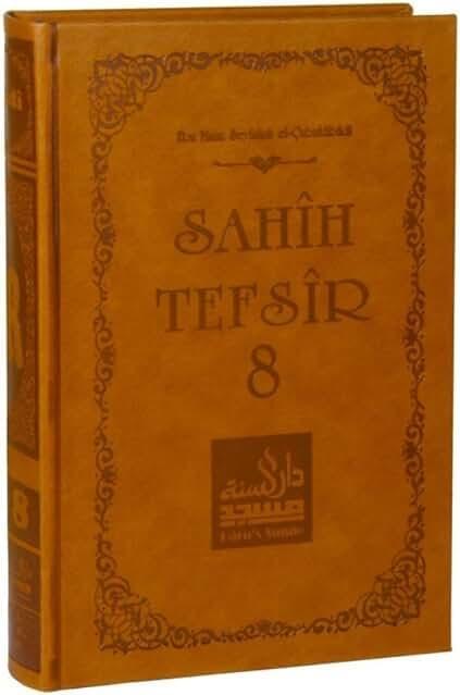 Sahih Tefsir - Cilt 8