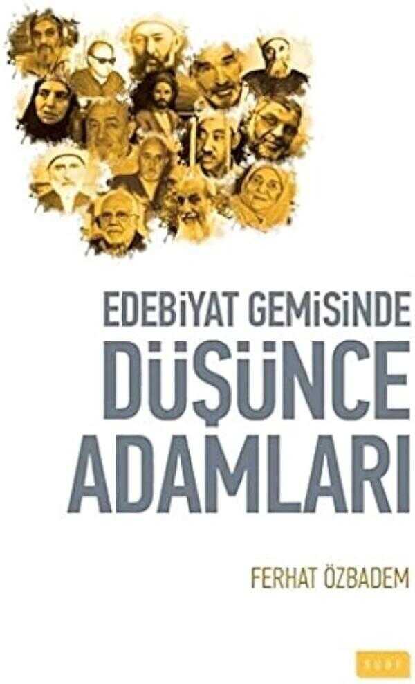 Edebiyat Gemisinde Düşünce Adamları