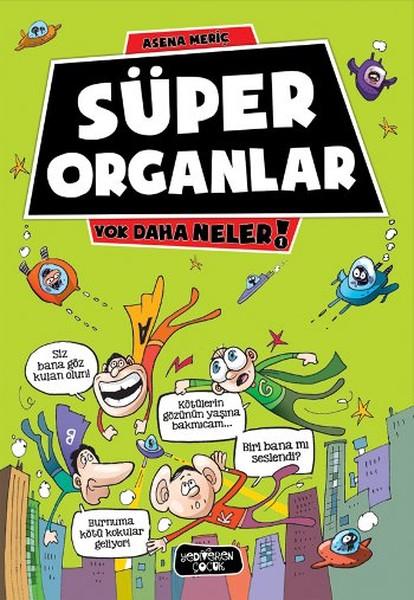 Süper Organlar - Yok Daha Neler