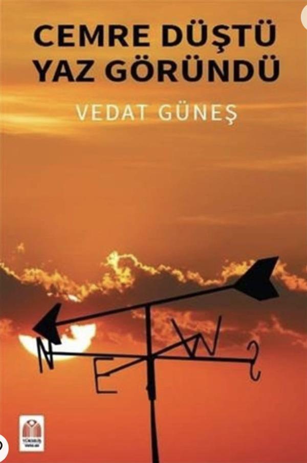 Cemre Düştü Yaz Göründü