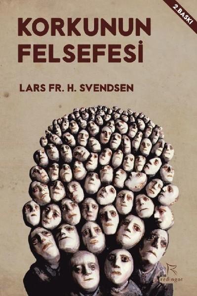 Korkunun Felsefesi