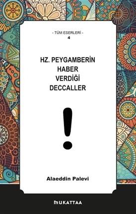 Hz.Peygamberin Haber Verdiği Deccaller