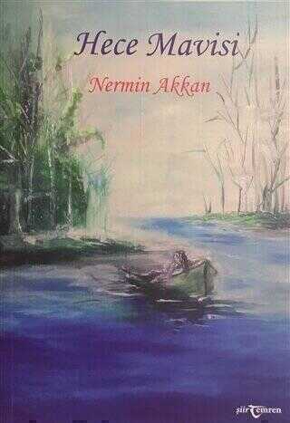 Hece Mavisi — Nermin Akkan