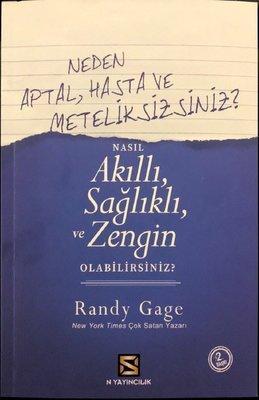 Neden Aptal Hasta ve Meteliksizsiniz? - Nasıl Akıllı Sağlıklı ve Zengin Olabilirsiniz?