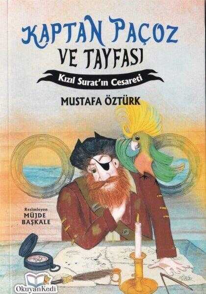 Kaptan Paçoz Ve Tayfası