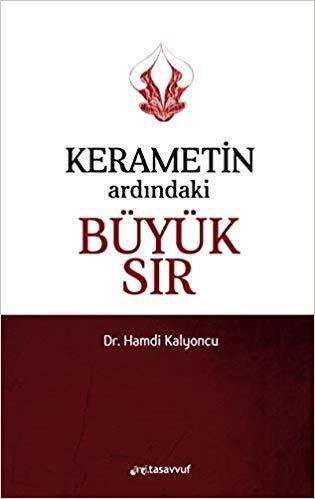 Kerametin Ardındaki Büyük Sır