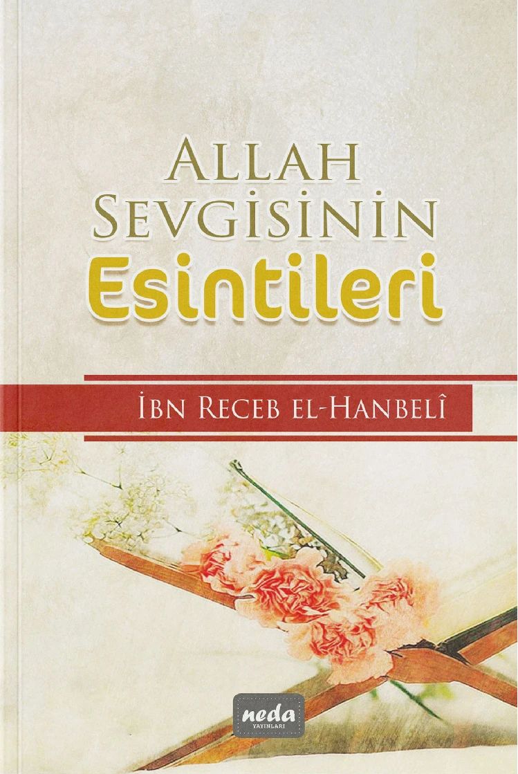 Allah Sevgisinin Esintileri