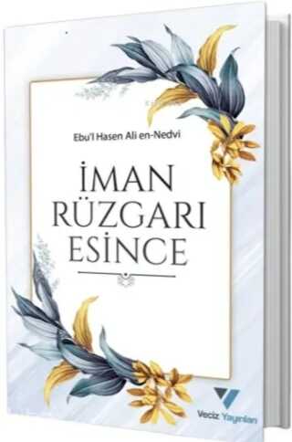 İman Rüzgarı Esince