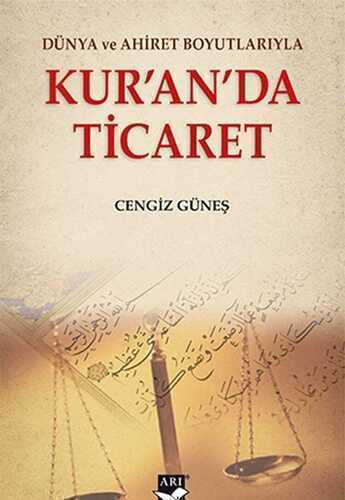 Kur’an’da Ticaret — Cengiz Gunes