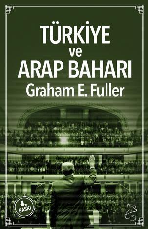 Türkiye Ve Arap Baharı