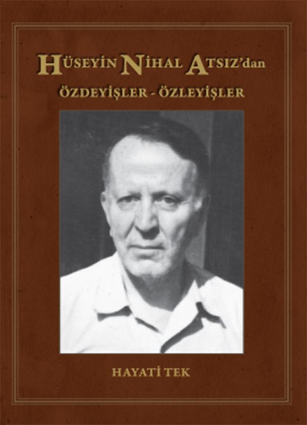 Hüseyin Nihal Atsız'dan Özdeyişler-Özleyişler