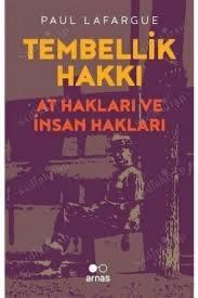 Tembellik Hakkı