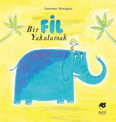 Bir Fil Yakalamak