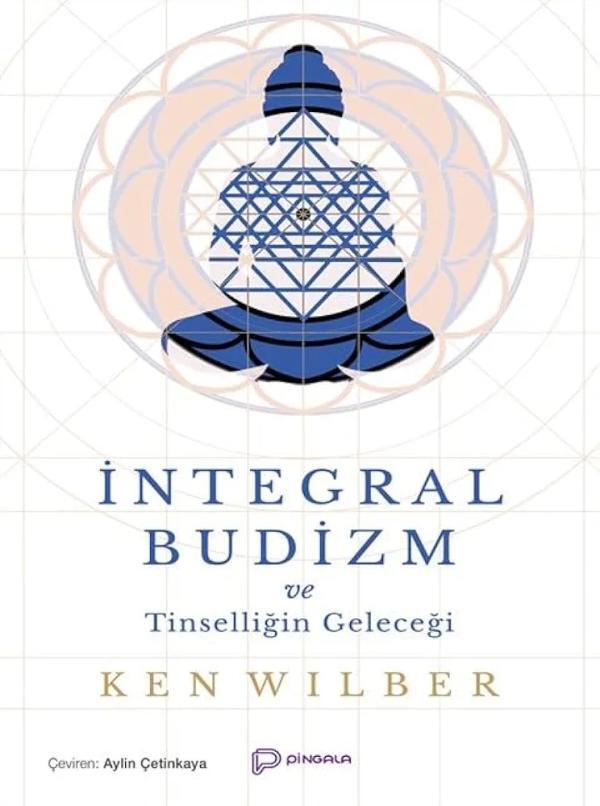 İntegral Budizm ve Tinselliğin Geleceği