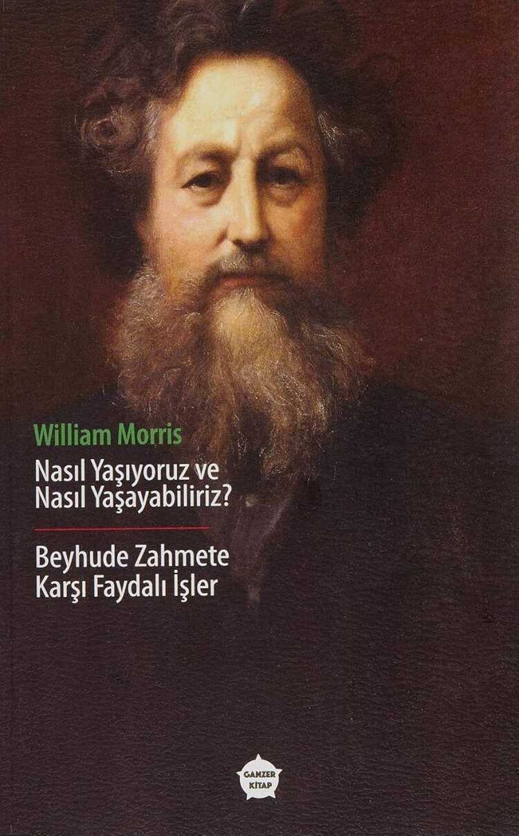 Nasıl Yaşıyoruz ve Nasıl Yaşayabiliriz?