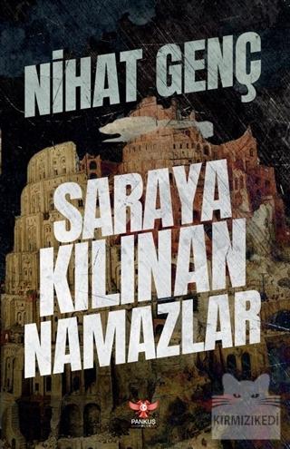 Saraya Kılınan Namazlar