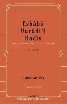 Esbab-u Vurûdi’l Hadîs