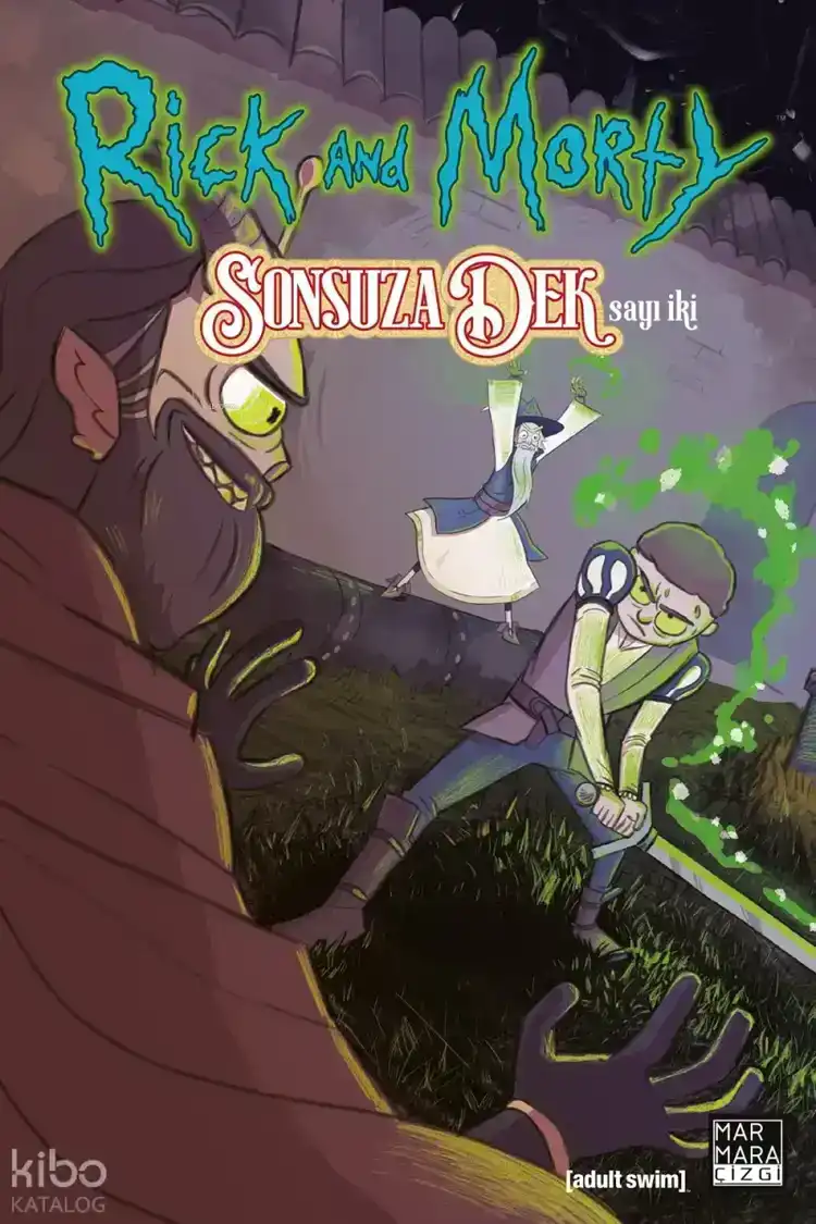 Rick and Morty: Sonsuza Dek - Sayı 2 — Sam Maggs
