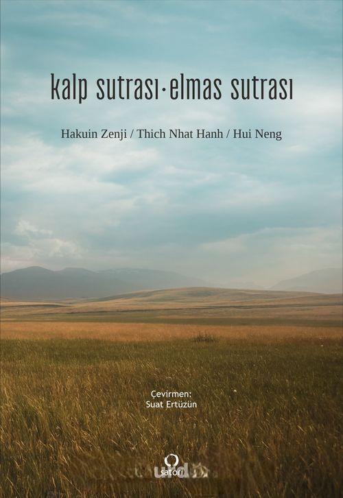 Kalp Sutrası - Elmas Sutrası