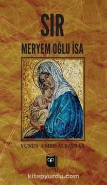 Sır - Meryem Oğlu İsa