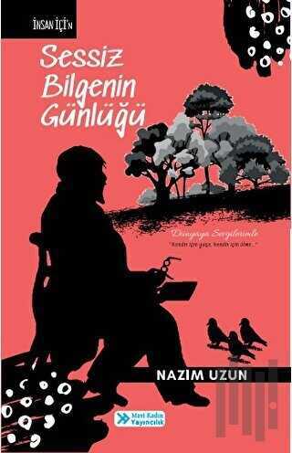 Sessiz Bilgenin Günlüğü