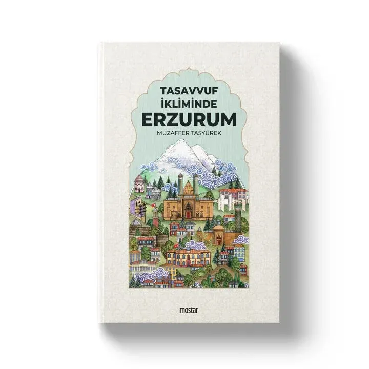 Tasavvuf İkliminde Erzurum