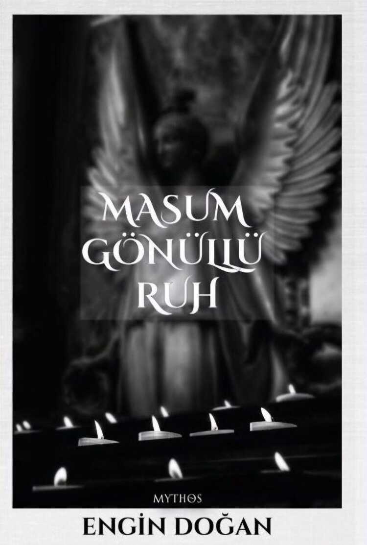 Masum Gönüllü Ruh