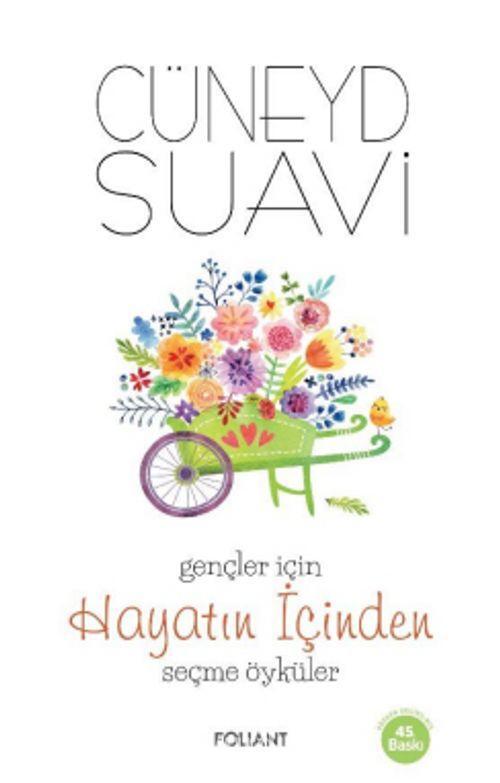 Gençler İçin Hayatın İçinden Seçme Öyküler