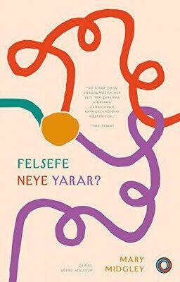 Felsefe Neye Yarar