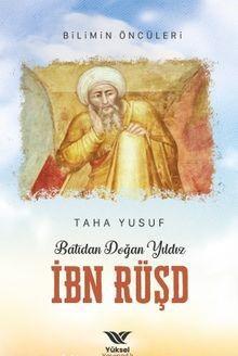 Batıdan Doğan Yıldız İbn Rüşd