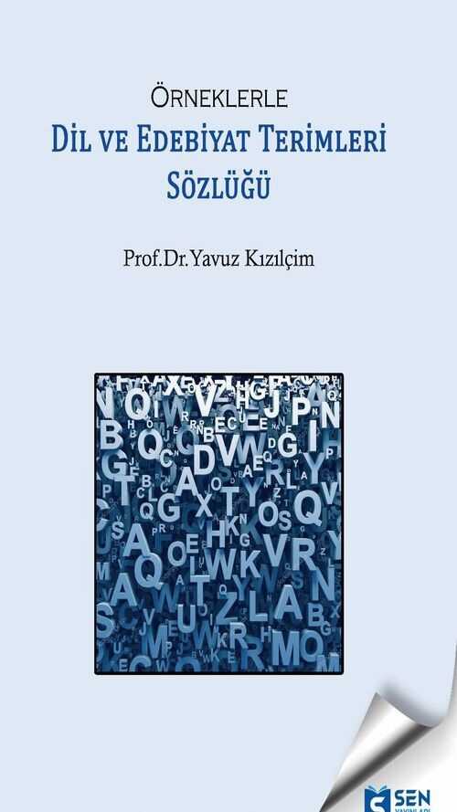 Örneklerle Dil ve Edebiyat Terimleri Sözlüğü