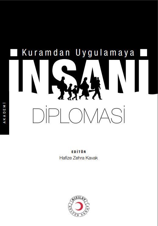 Kuramdan Uygulamaya İnsani Diplomasi
