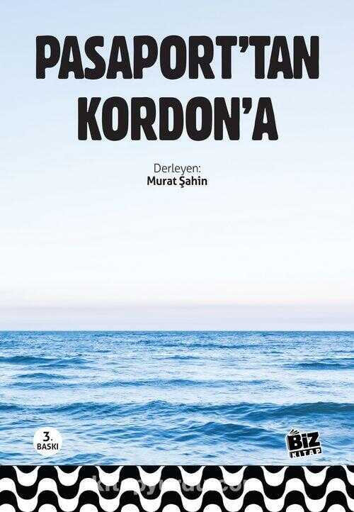 Pasaport'tan Kordo'na