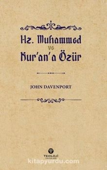 Hz. Muhammed ve Kuran’a Özür