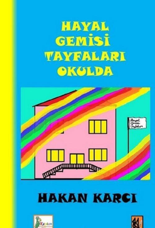 Hayal Gemisi Tayfaları Okulda