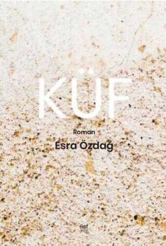 Küf — Esra Özdağ