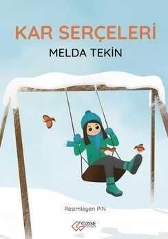Kar Serçeleri — Melda Tekin