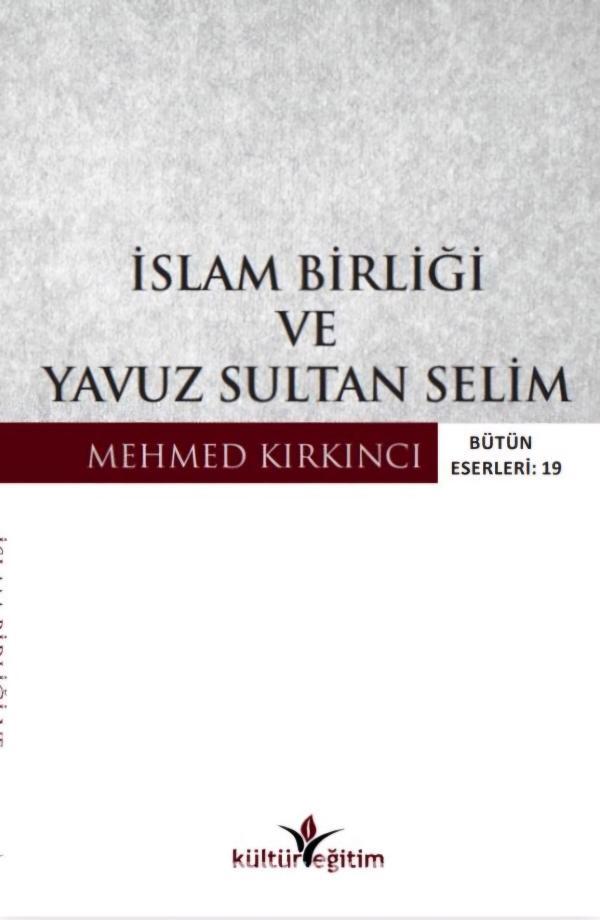 İslam Birliği Ve Yavuz Sultan Selim