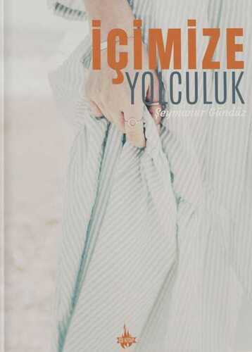 İçimize Yolculuk