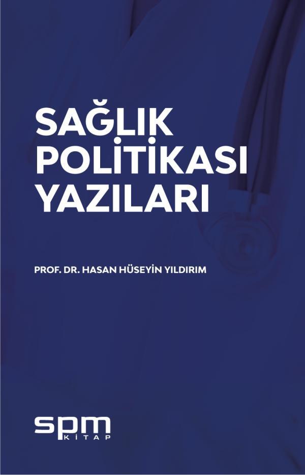 Sağlık Politikası Yazıları