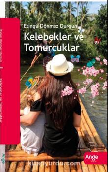 Kelebekler ve Tomurcuklar