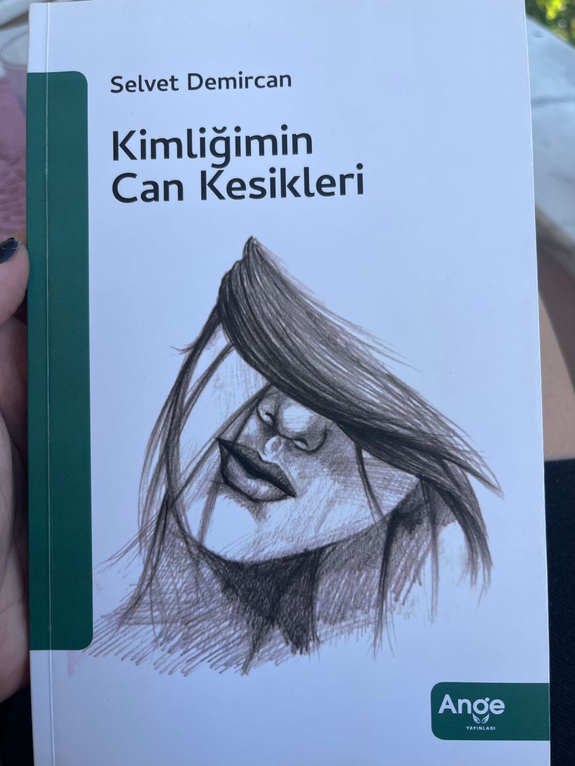 Kimliğimin Can Kesikleri — Selvet Demircan