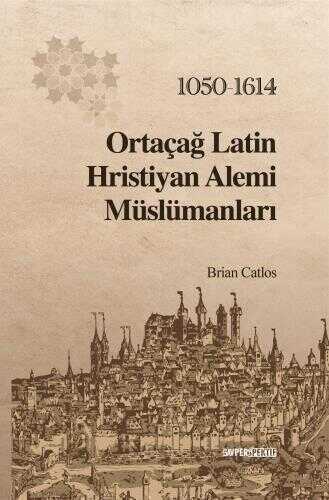 Ortaçağ Latin Hristiyan Alemi Müslümanları